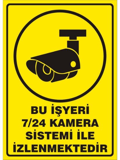 Bu İş yeri 7/24 Kamera İle İzlenmektedir resmi